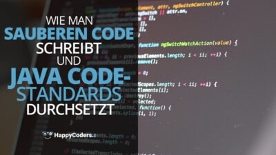 Wie man sauberen Code schreibt und Java-Code-Standards durchsetzt - Feature-Bild